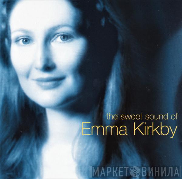 Emma Kirkby - The Sweet Sound Of Emma Kirkby