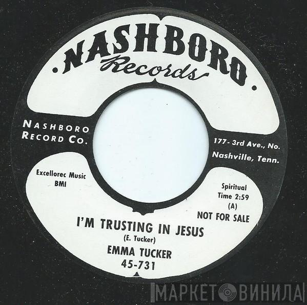 Emma Tucker - I'm Trusting In Jesus