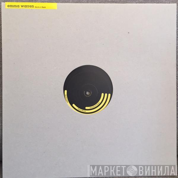 Emma Warren - Wants U Back