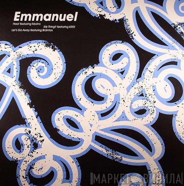 Emmanuel  - Heat / My Thing!! / Let's Go Away