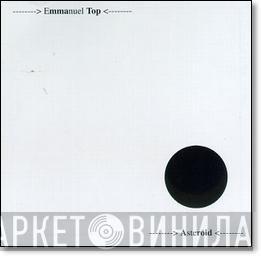 Emmanuel Top - Asteroid