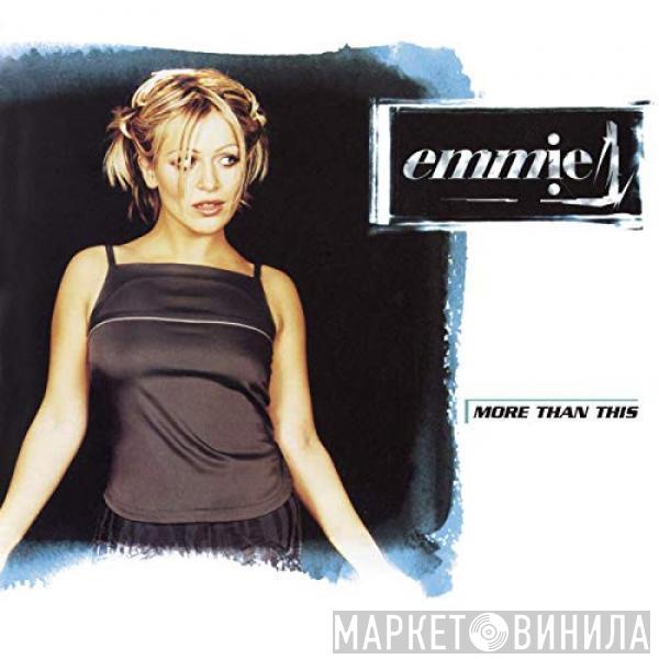 Emmie  - More Than This '99