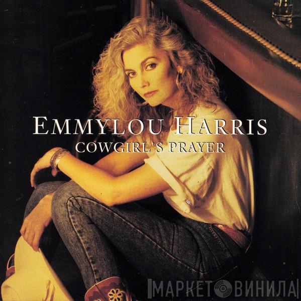  Emmylou Harris  - Cowgirl's Prayer