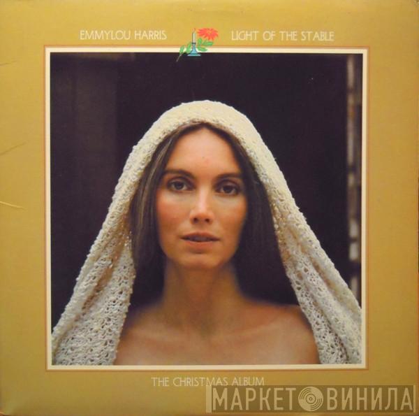  Emmylou Harris  - Light Of The Stable (The Christmas Album)