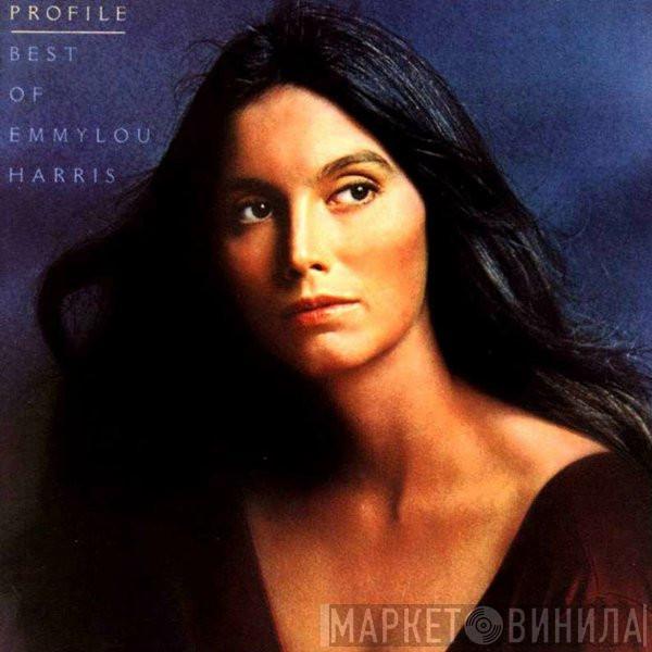  Emmylou Harris  - Profile (Best Of Emmylou Harris)