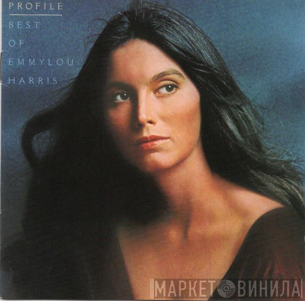 Emmylou Harris - Profile / Best Of Emmylou Harris
