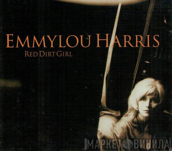  Emmylou Harris  - Red Dirt Girl