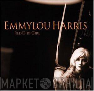  Emmylou Harris  - Red Dirt Girl