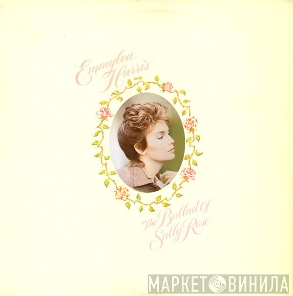 Emmylou Harris - The Ballad Of Sally Rose