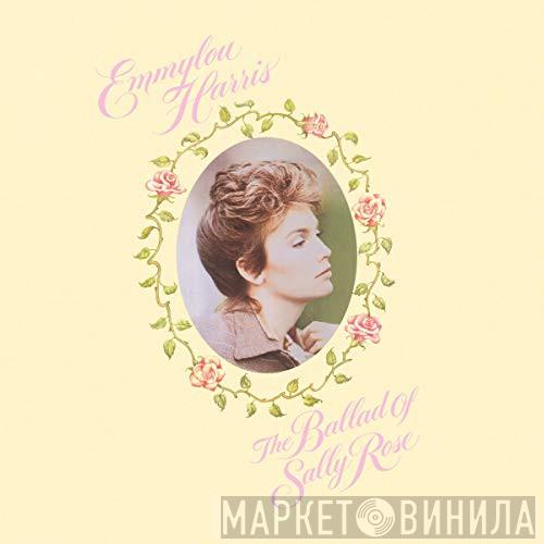  Emmylou Harris  - The Ballad Of Sally Rose