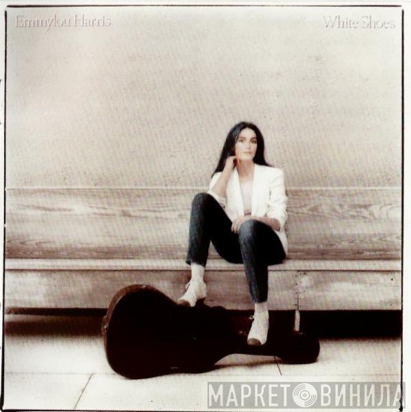 Emmylou Harris - White Shoes