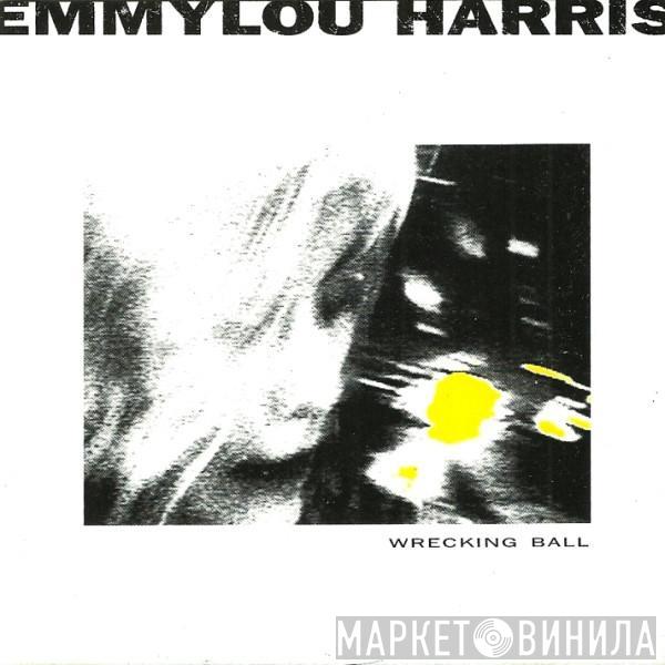  Emmylou Harris  - Wrecking Ball