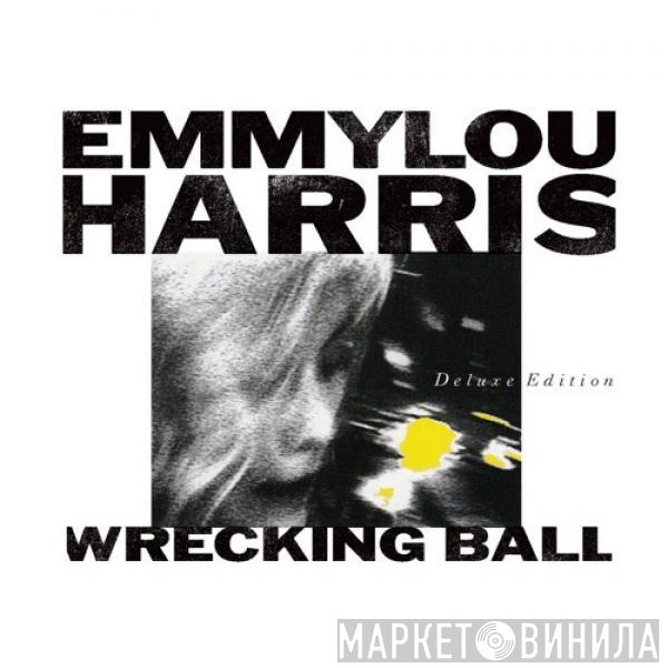  Emmylou Harris  - Wrecking Ball