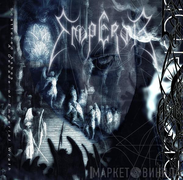  Emperor   - Scattered Ashes - A Decade Of Emperial Wrath