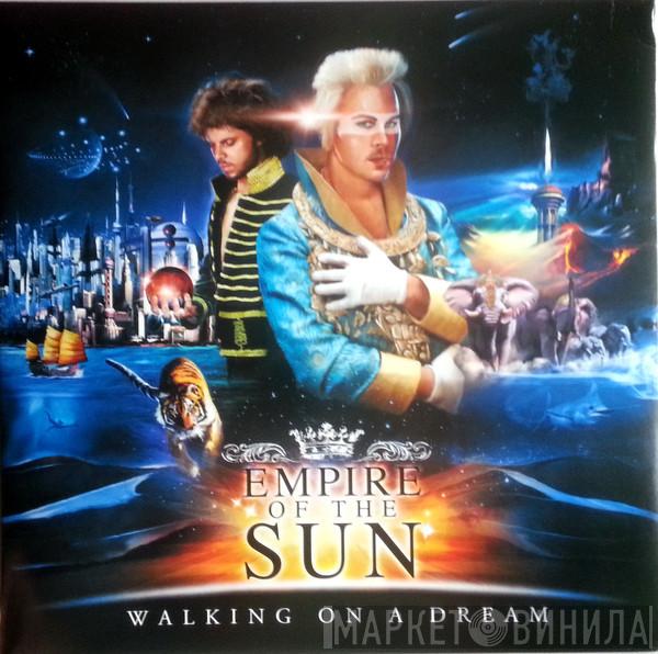  Empire Of The Sun  - Walking On A Dream