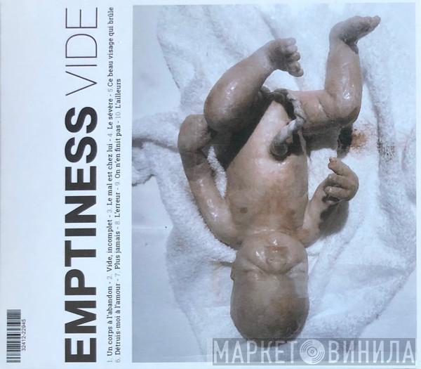 Emptiness - Vide