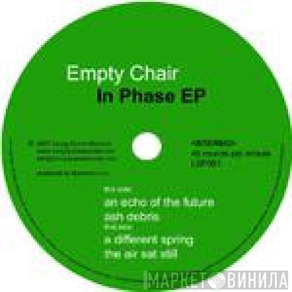 Empty Chair - In Phase EP