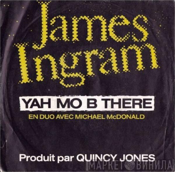 En Duo Avec James Ingram  Michael McDonald  - Yah Mo B There