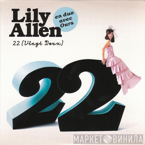 En Duo Avec Lily Allen  Ours   - 22 (Vingt Deux)