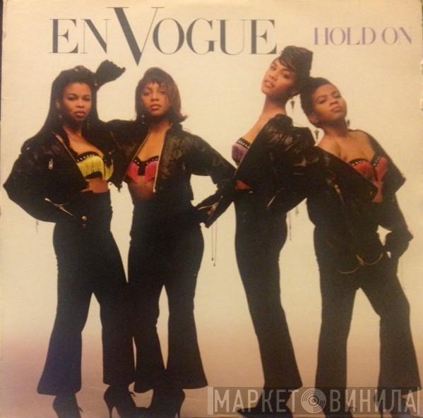  En Vogue  - Hold On
