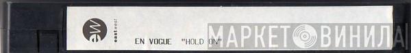  En Vogue  - Hold On