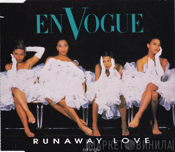 En Vogue - Runaway Love
