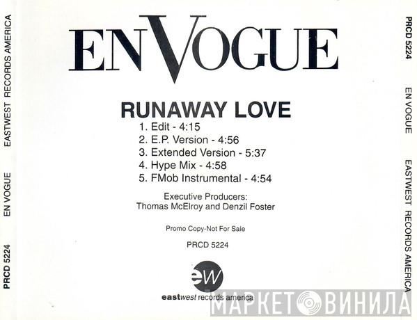  En Vogue  - Runaway Love
