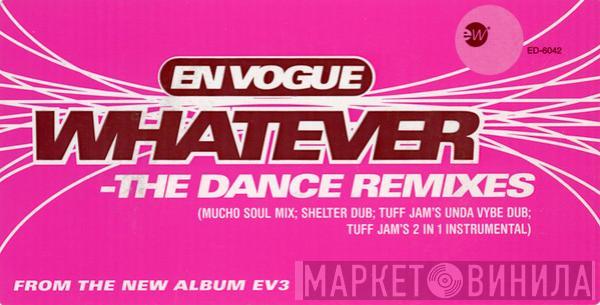  En Vogue  - Whatever (The Dance Remixes)