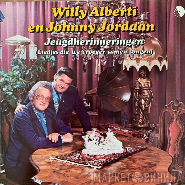 En Willy Alberti  Johnny Jordaan  - Jeugdherinneringen (Liedjes Die We Vroeger Samen Zongen)