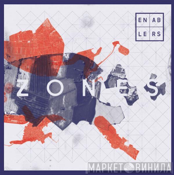 Enablers - Zones