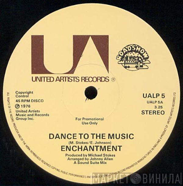 Enchantment - Dance To The Music / Gloria