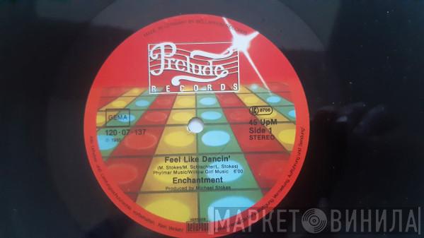  Enchantment  - Feel Like Dancin'