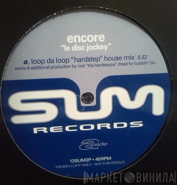 Encore! - Le Disc Jockey