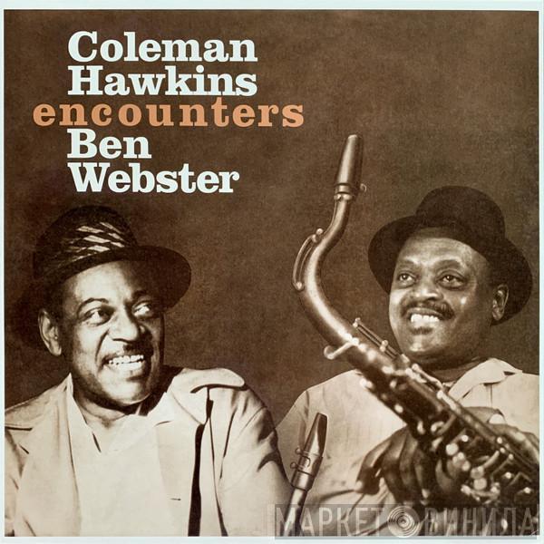 Encounters Coleman Hawkins  Ben Webster  - Coleman Hawkins Encounters Ben Webster