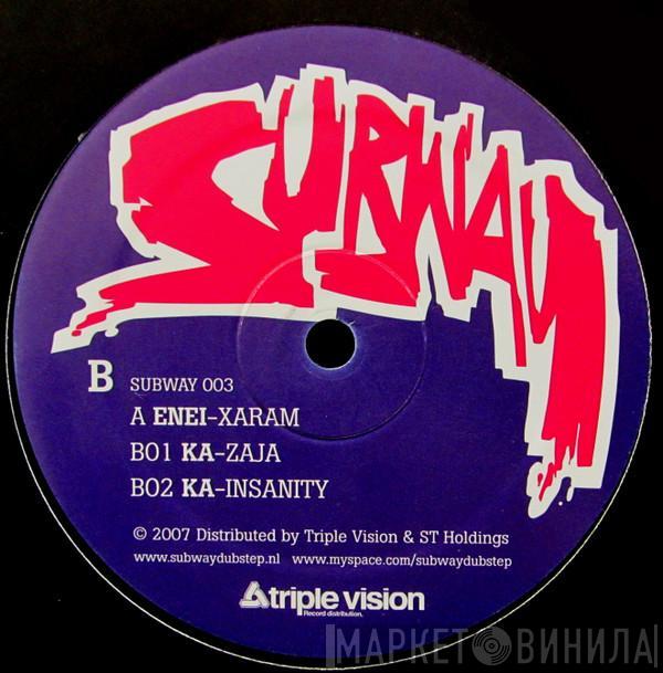 Enei, KA  - Xaram / Zaja / Insanity