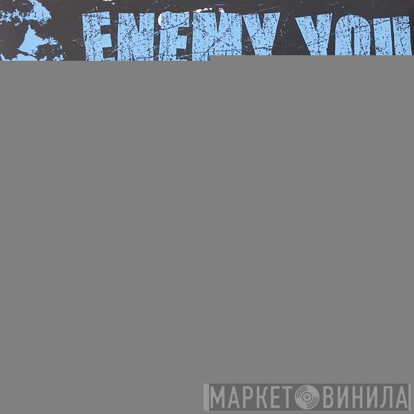 Enemy You - The Promise Breakers