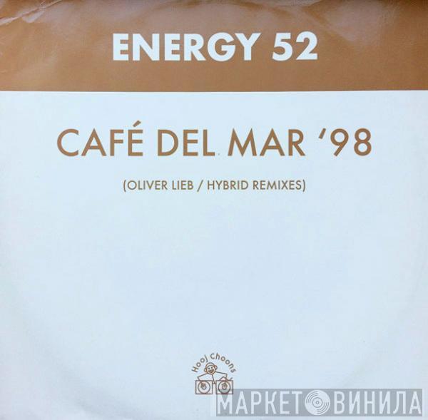 Energy 52 - Café Del Mar '98 (Oliver Lieb / Hybrid Remixes)