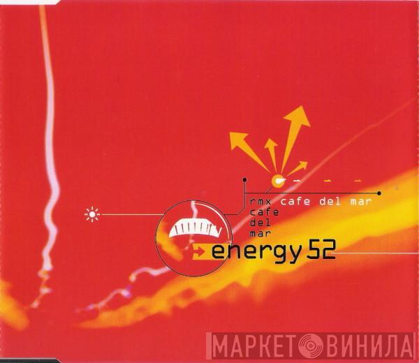 Energy 52 - Café Del Mar (Rmx)