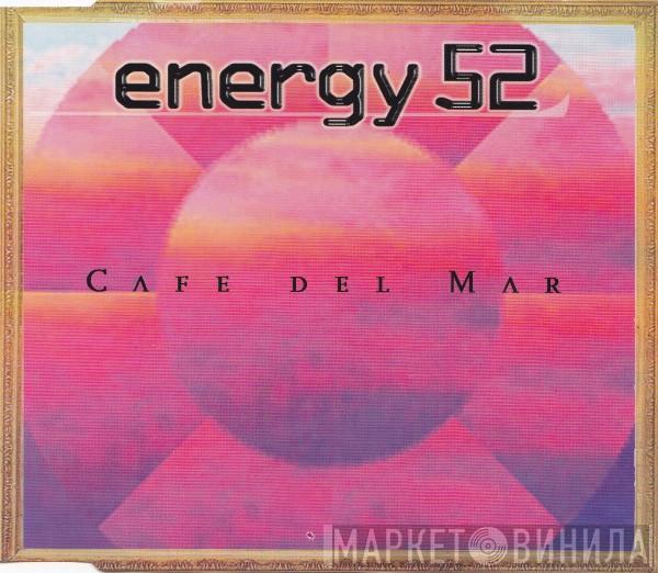  Energy 52  - Cafe Del Mar
