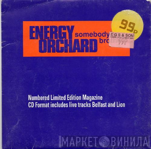 Energy Orchard - Somebody's Brother