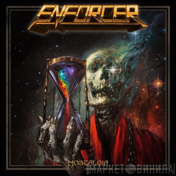 Enforcer  - Nostalgia
