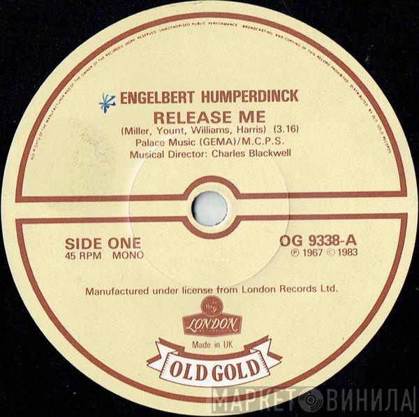  Engelbert Humperdinck  - Release Me / There Goes My Everything