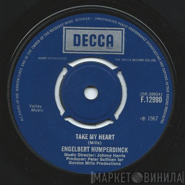  Engelbert Humperdinck  - Take My Heart / Winter World Of Love