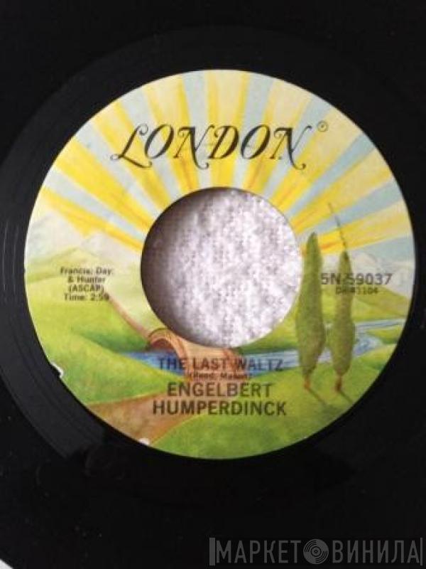  Engelbert Humperdinck  - The Last Waltz / Think About Promises