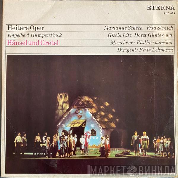 , Engelbert Humperdinck   Fritz Lehmann  - Hänsel Und Gretel