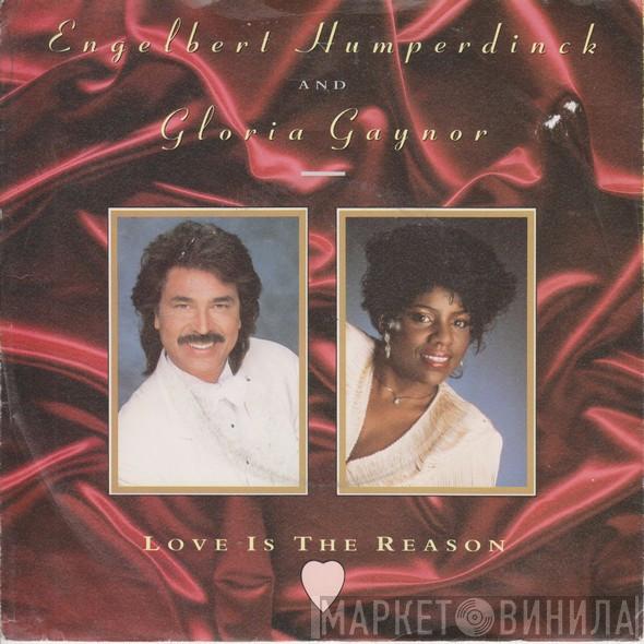 Engelbert Humperdinck, Gloria Gaynor - Love Is The Reason