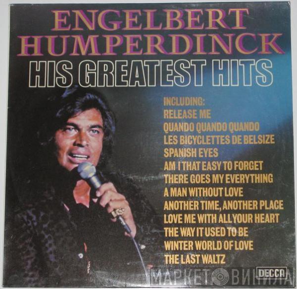  Engelbert Humperdinck  - His Greatest Hits