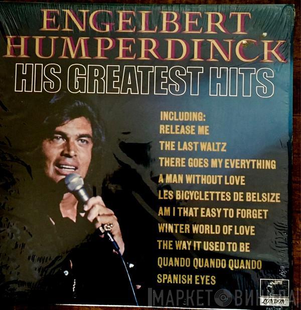 Engelbert Humperdinck  - His Greatest Hits