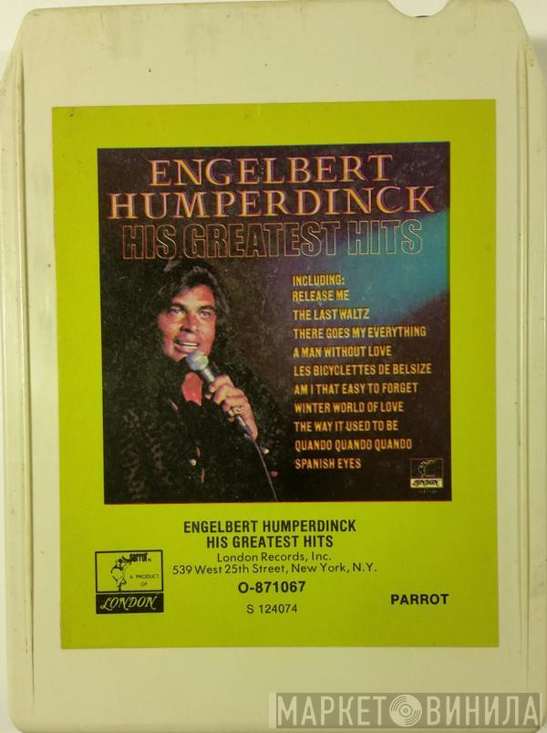  Engelbert Humperdinck  - His Greatest Hits