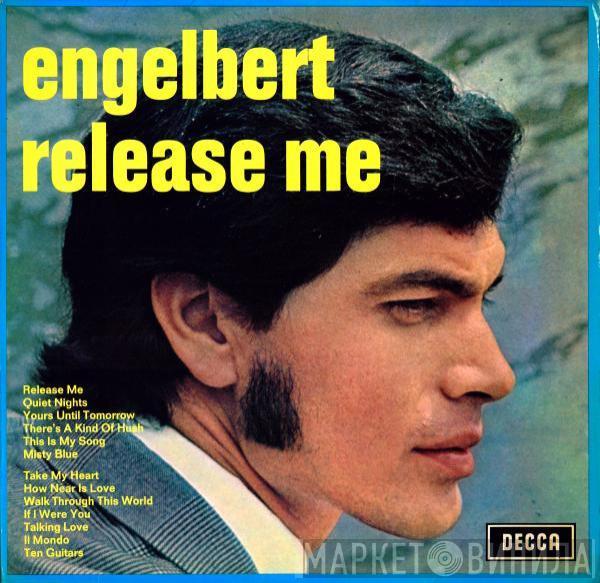 Engelbert Humperdinck - Release Me